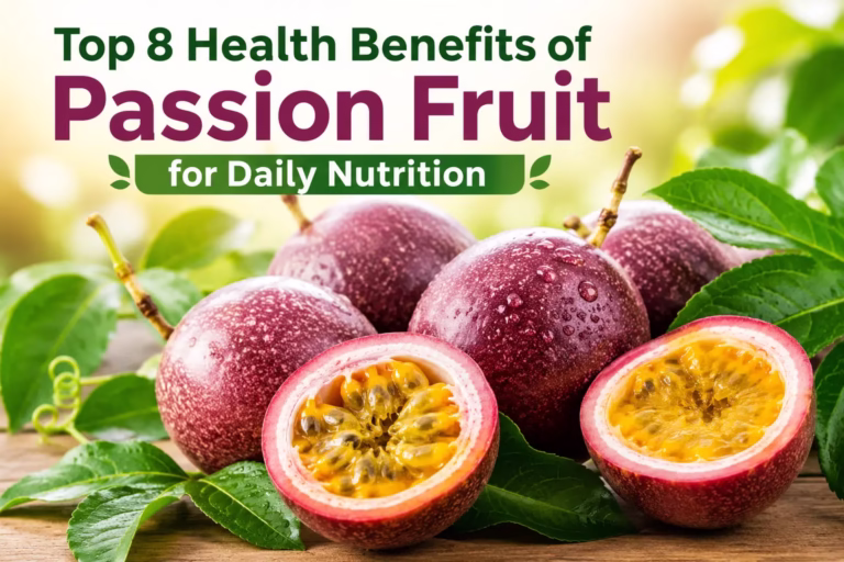 Passion fruit with sliced halves highlighting seeds and fresh tropical fruit arranged with green leaves, promoting health benefits of passion fruit for daily nutrition.