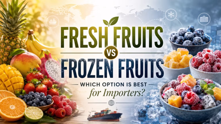 Fresh fruits vs frozen fruits comparison for importers with export and IQF cold chain visuals